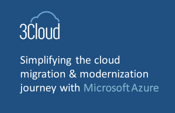 Simplifying the cloud migration & modernization journey with Microsoft Azure
